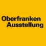 Oberfranken-Ausstellung Hof