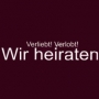 Verliebt! Verlobt! Wir heiraten!