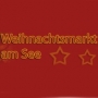 Weihnachtsmarkt am See