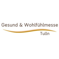 Gesund & Wohlfühlmesse Tulln Tulln an der Donau 2025 Gesund & Wohlfühlmesse Tulln 2025 Tulln an der Donau