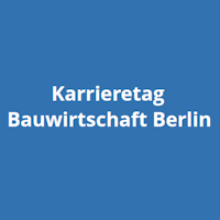 Karrieretag Bauwirtschaft 2024 Berlín