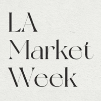 LA Market Week 2025 Los Angeles