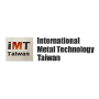 International Metal Technology Taiwan IMT, Taichung