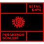 Retail Days, Estambul