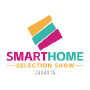 Smart Home Selection Show, Yakarta