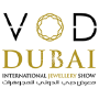 VOD Dubai International Jewellery Show, Dubái